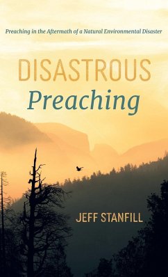 Disastrous Preaching - Stanfill, Jeff