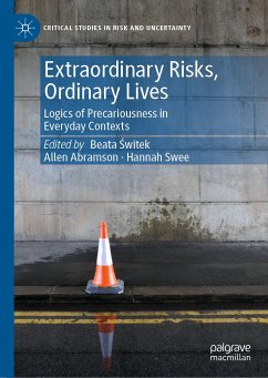 Extraordinary Risks, Ordinary Lives (eBook, PDF)