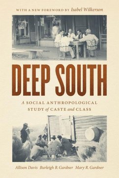 Deep South - Davis, Allison; Gardner, Burleigh B.; Gardner, Mary R.