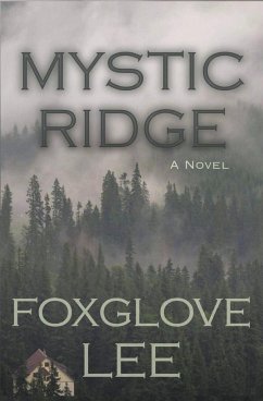 Mystic Ridge - Lee, Foxglove