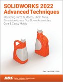 SOLIDWORKS 2022 Advanced Techniques