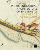 The Proto-Industrial Architecture of the Veneto