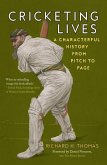 Cricketing Lives Cricketing Lives