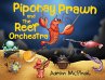 Piponay Prawn and the Reef Orchestra - Bild 1