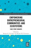 Empowering Entrepreneurial Communities and Ecosystems