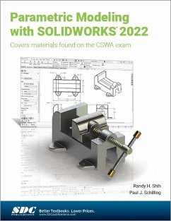 Parametric Modeling with SOLIDWORKS 2022 - Shih, Randy H.; Schilling, Paul J.