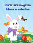 Livre de coloriage &quote;Joyeuses Pâques