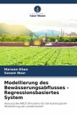 Modellierung des Bewässerungsabflusses - Regressionsbasiertes System