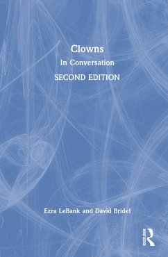 Clowns - Bridel, David; Lebank, Ezra