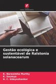 Gestão ecológica e sustentável de Ralstonia solanacearum