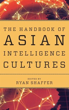 The Handbook of Asian Intelligence Cultures