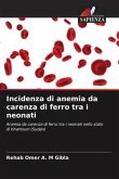 Incidenza di anemia da carenza di ferro tra i neonati