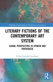 Literary Fictions of the Contemporary Art System