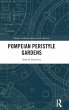 Pompeian Peristyle Gardens - Bild 1