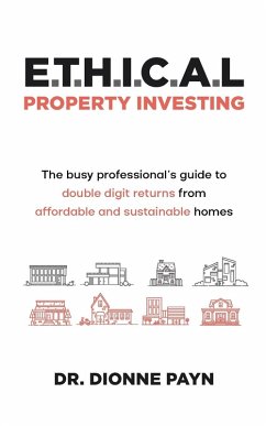 Cover E.T.H.I.C.A.L Property Investing