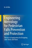 Engineering Metrology for Pedestrian Falls Prevention and Protection (eBook, PDF)