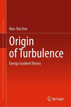 Origin of Turbulence (eBook, PDF) - Dou, Hua-Shu