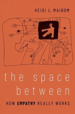 The Space Between - Maibom, Heidi L. (Professor of Philosophy, Ikerbasque Research Profe
