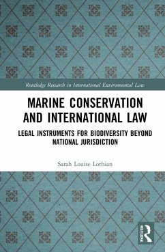 Marine Conservation and International Law - Lothian, Sarah Louise