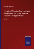 Principles of Education, Draw from Nature and Revelation, and Applied to Female Education in the Upper Classes