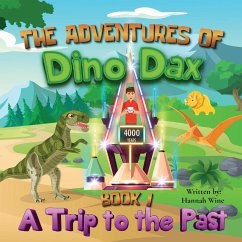 The Adventures of Dino Dax - Wine, Hannah