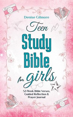 Teen Study Bible for Girls - Gilmore, Denise