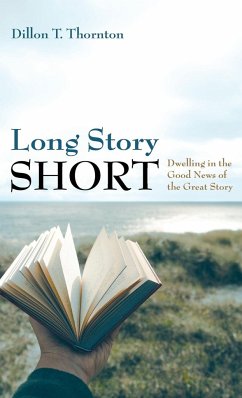 Long Story Short - Thornton, Dillon T.