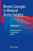 Recent Concepts in Minimal Access Surgery (eBook, PDF)