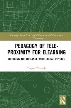Pedagogy of Tele-Proximity for eLearning - Themelis, Chryssa