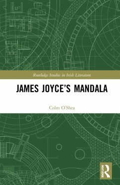 James Joyce's Mandala - O'Shea, Colm