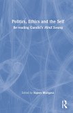 Politics, Ethics and the Self