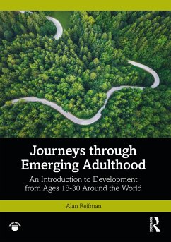 Journeys through Emerging Adulthood - Reifman, Alan