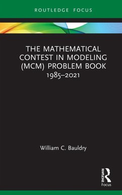 The Mathematical Contest in Modeling (MCM) Problem Book 1985-2021 - Bauldry, William C.