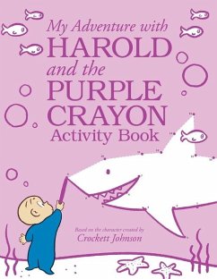 My Adventure with Harold and the Purple Crayon Activity Book - Johnson, Crockett