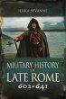 Military History of Late Rome 602-641 - Bild 1