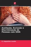 Aceitação, Exclusão e Discriminação de Pessoas com SIDA