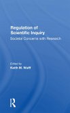 Regulation Of Scientific Inquiry