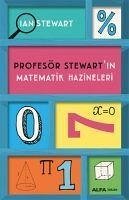 Profesör Stewartin Matematik Hazineleri - Stewart, Ian
