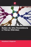 Betão de Alta Resistência e Fibras Híbridas