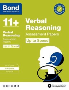 Bond 11+: Bond 11+ Verbal Reasoning Up to Speed Assessment Papers with Answer Support 9-10 Years - Down, Frances; Bond 11+