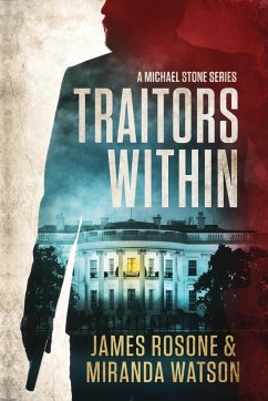 Traitors Within - Rosone, James; Watson, Miranda