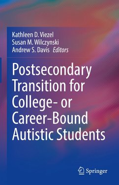 Postsecondary Transition for College- or Career-Bound Autistic Students (eBook, PDF)