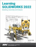 Learning SOLIDWORKS 2022 Learning SOLIDWORKS 2022