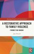 A Restorative Approach to Family... - Bild 1