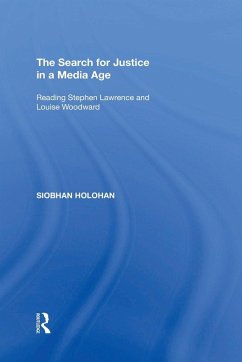 Cover The Search for Justice in a Media Age