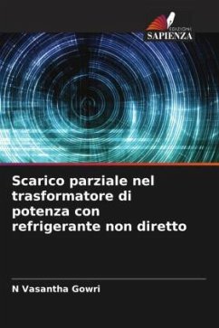 Scarico parziale nel trasformatore di potenza con refrigerante non diretto - Gowri, N Vasantha