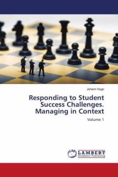 Responding to Student Success Challenges. Managing in Context