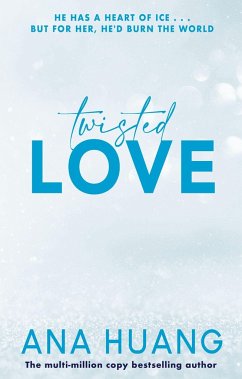 Twisted Love / Twisted (Englischsprachige Ausgabe) Bd.1 - Huang, Ana