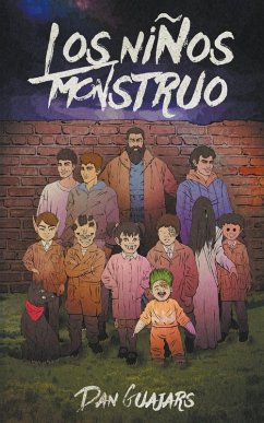Los Niños Monstruo - Guajars, Dan