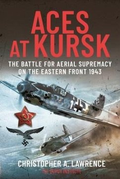 Aces at Kursk - Lawrence, Christopher A